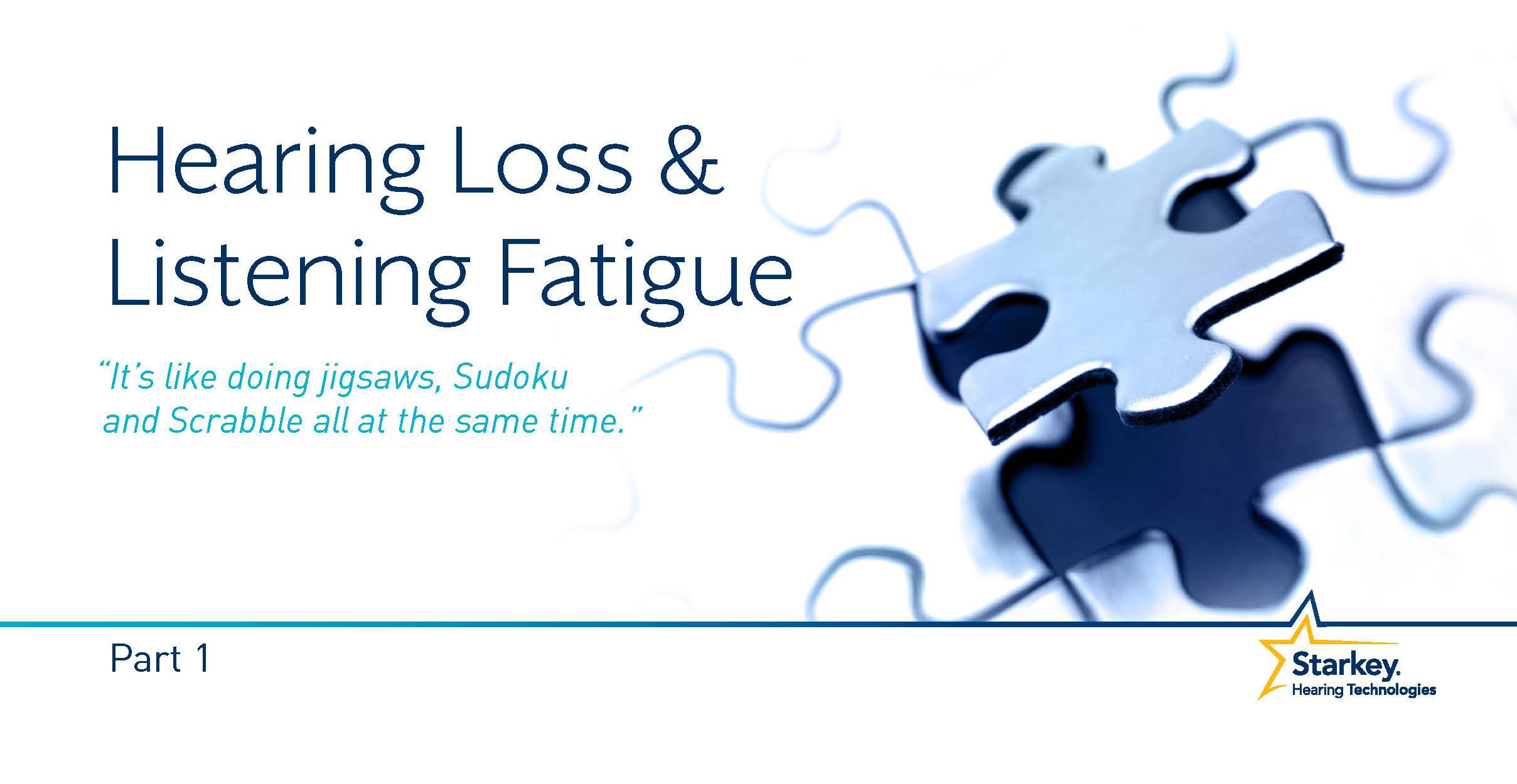 Featured image for “Could Your Fatigue Be Hearing Loss?”